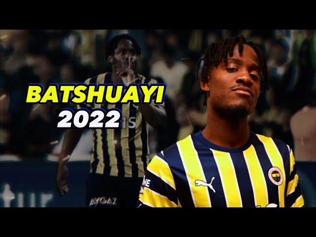 Michy Batshuayi | 2022 | Fenerbahce | Skills Goals & Assists | HD