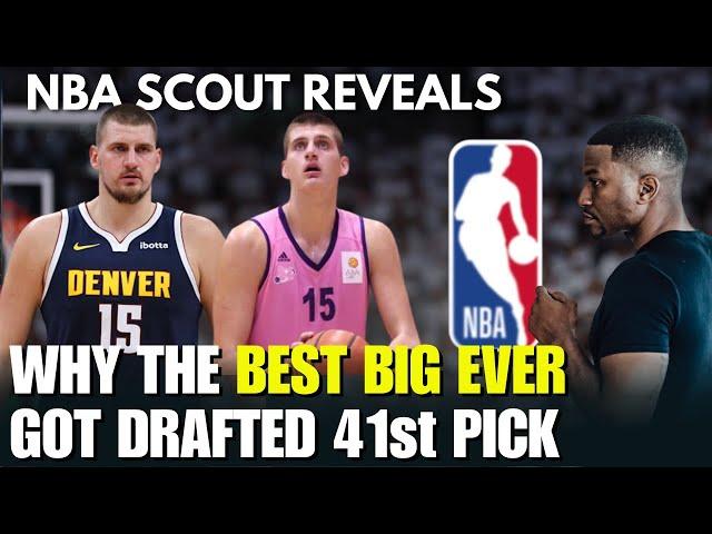 NBA Scout Reveals Why Nikola Jokic Fell To 41st Pick In NBA Draft & How He Almost Stayed In Europe