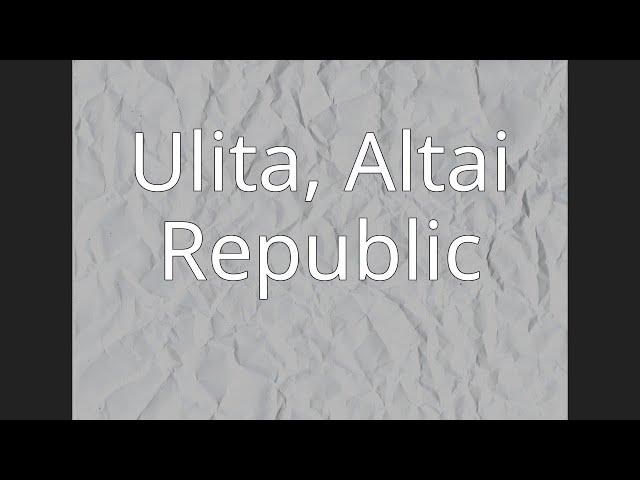 Ulita, Altai Republic