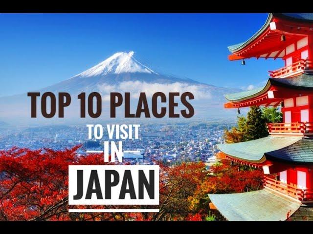 Top 10 Places to Visit in Japan | ConnectJapan