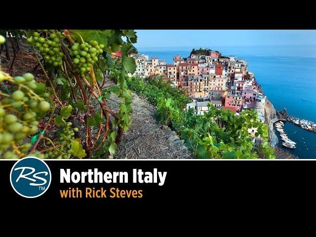 Italy: Northern Italy – Rick Steves Travel Talks