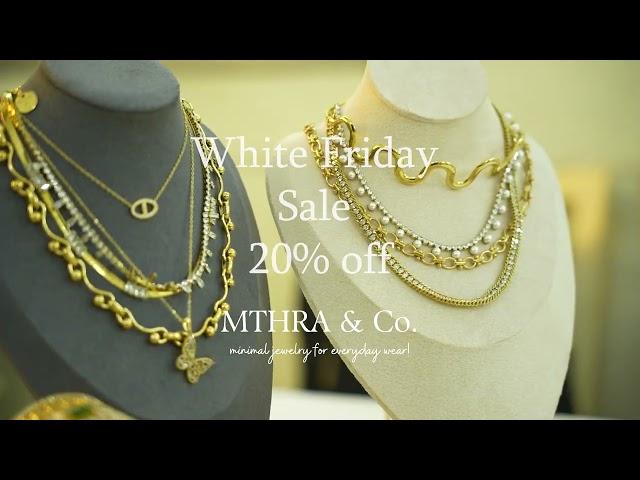 "White Friday Jewelry Deals You Can’t Miss!  | Mithra and Co"