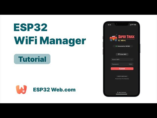 ESP32 WiFi Manager - Custom Design Tutorial