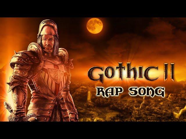 GOTHIC II RAP SONG | "World of Gothic II" - Radek Wade