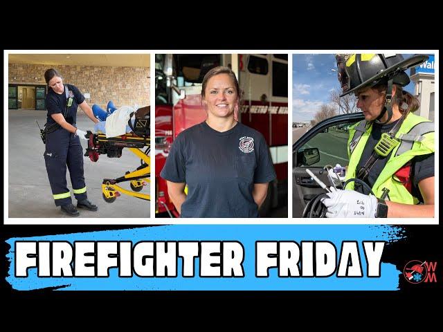 Firefighter Friday: Julie Oberriter