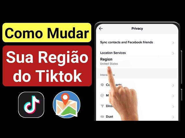 Como alterar o país ou região do TikTok | como mudar sua localização no TikTok 2023