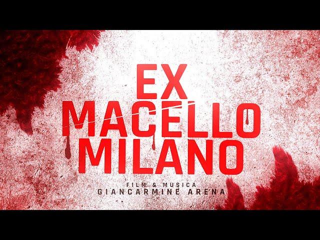 Ex Macello Milano