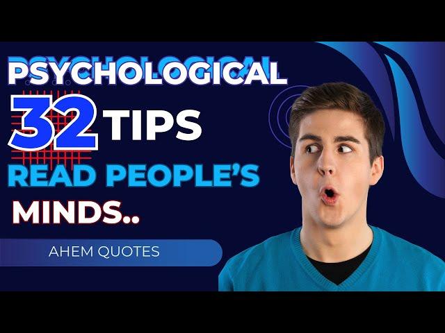 32 Psychological Tips To read People's Mind | Psychology 