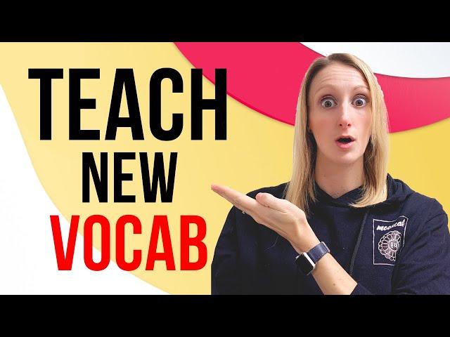 How to Teach New Vocab to Young Learners