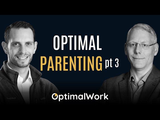 Optimal Parenting III: How to Build Real Confidence