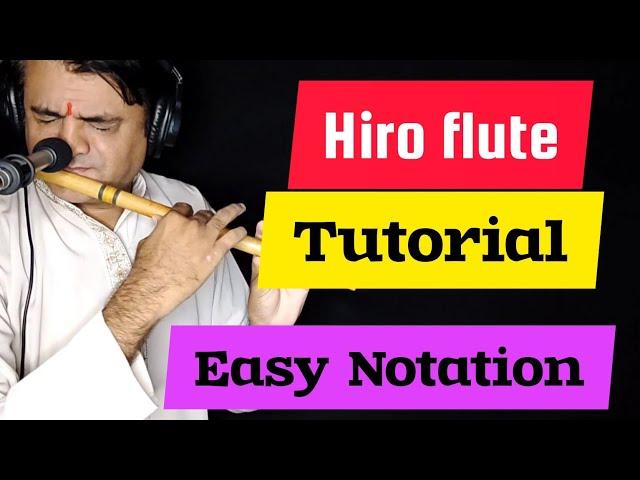 Hiro Flute Tutorial | Easy Notes | Hiro Theme Flute Notation | Nil Flutes