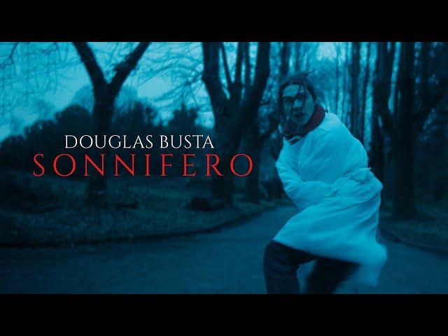 Douglas Busta - SONNIFERO (Official Video)