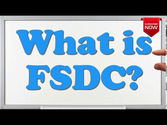 What is the full form of FSDC?
