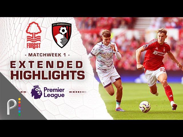 Nottingham Forest v. Bournemouth | PREMIER LEAGUE HIGHLIGHTS | 8/17/2024 | NBC Sports