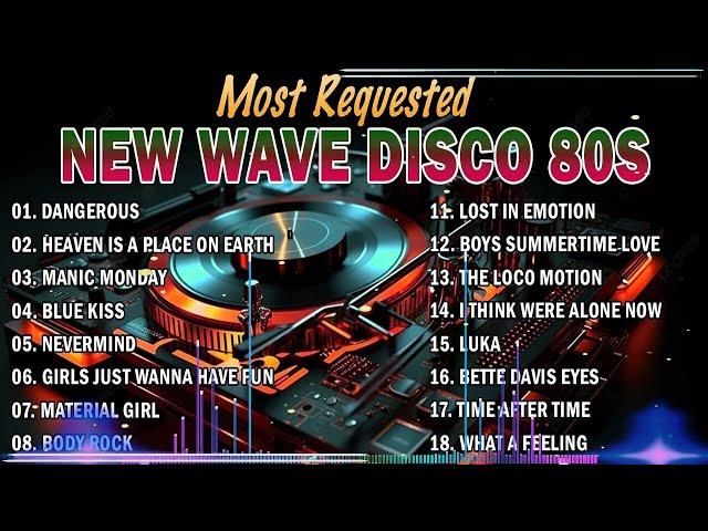 Top 20 Most Requested New Wave Disco 80s Nonstop Remix ttt