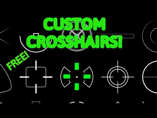 How to get a Custom Crosshair. (Free)