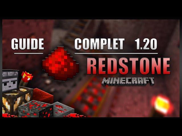 Le guide ULTIME sur la REDSTONE en 1.20 sur Minecraft en SURVIE ! [Partie 1/2]
