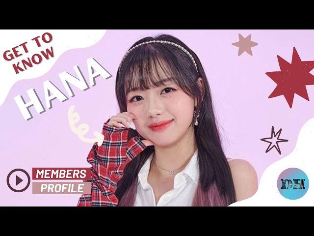 HANA (하나) MEMBERS PROFILE & FACTS [GET TO KNOW K-POP GIRL GROUP]