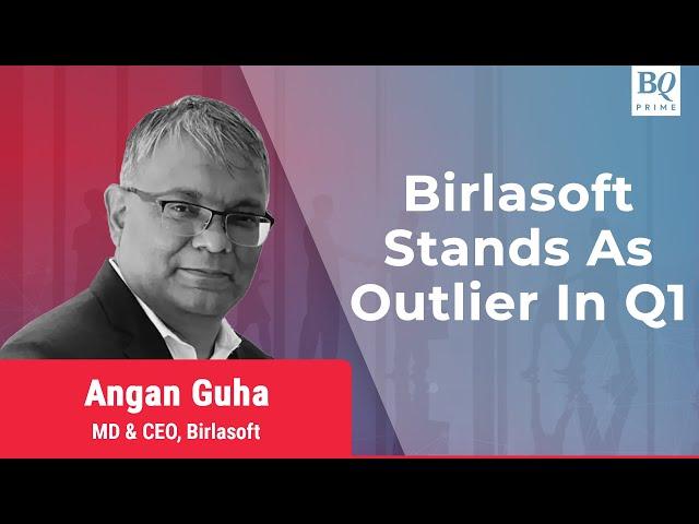 Q1 Review: Why Birlasoft’s CEO Angan Guha Is Taking Things One Quarter At A Time | BQ Prime