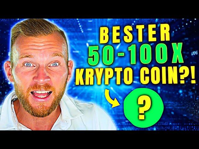 Bester Krypto Coin: 50-100x garantiert?  Ich investiere $100’000! 