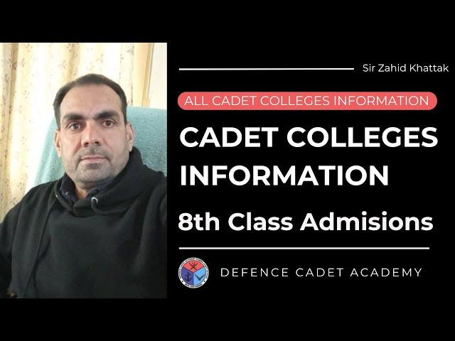 All Cadet Colleges Information | 8th Class Admissions | Paf, Military & Cadet Colleges