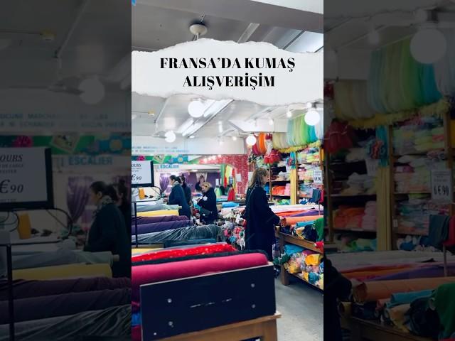 Fransa’da kumaş alışverişim#kumaşalışverişi #paris #fransakumaş #dikişaşkı