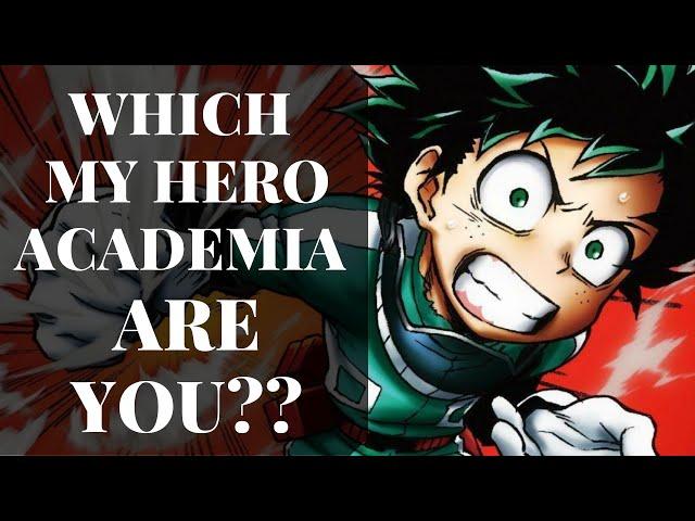 Which MY HERO ACADEMIA Character Are You? - Ultimate Anime Quiz