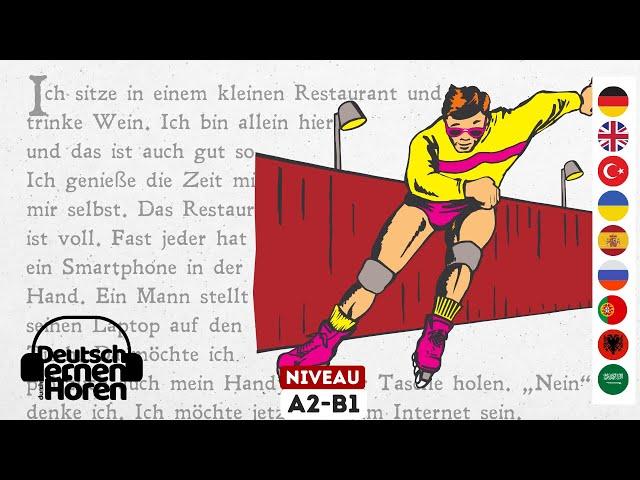 #771 Deutsch lernen mit Geschichten | Deutsch lernen durch Hören - A2-B1 - zum Hören und Lesen