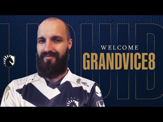 Welcome to Team Liquid, GrandVice8