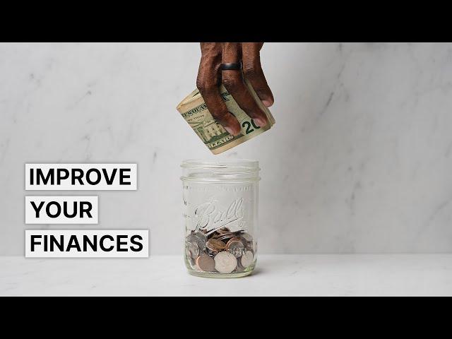 8 Practical Ways To Improve Your Finances