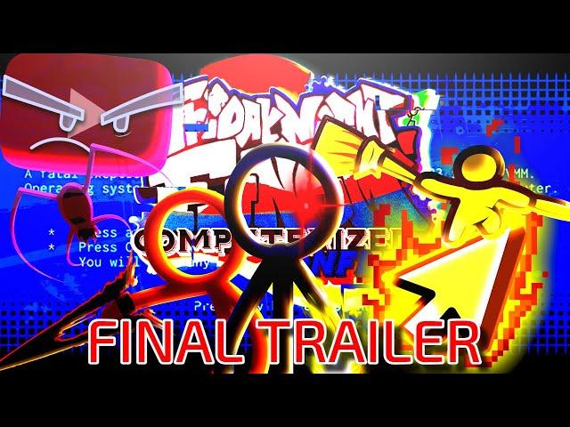 FNF Computerized Conflict - FINAL TRAILER