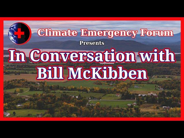 In Conversation with Bill McKibben