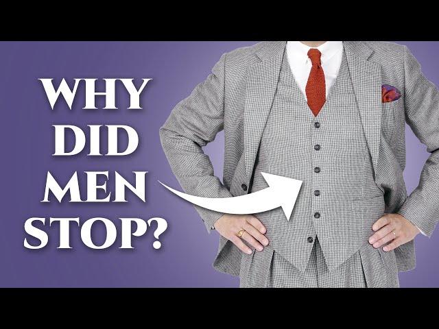 Why Did Men Stop Wearing Waistcoats (Vests)?