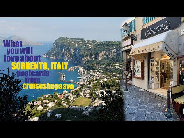 What you will love about Sorrento Italy. Postcards from Cruise Shop Save