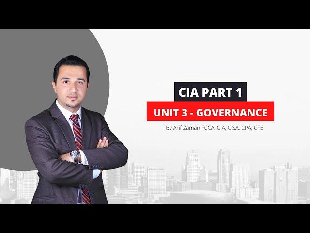 CIA Part 1 | Unit 3: Governance