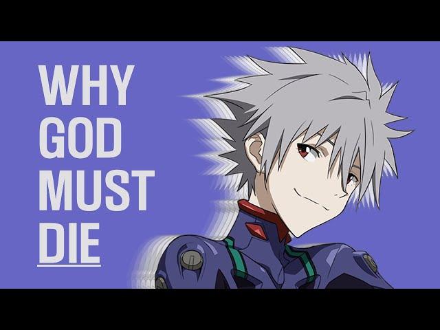 Why God must DIE │An Evangelion 3.33 Analysis