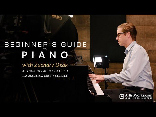 Introducing "Beginner's Guide to Piano" || ArtistWorks