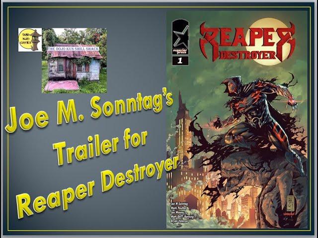 Reaper Destroyer Trailer by Joe M. Sonntag (Superior Press)