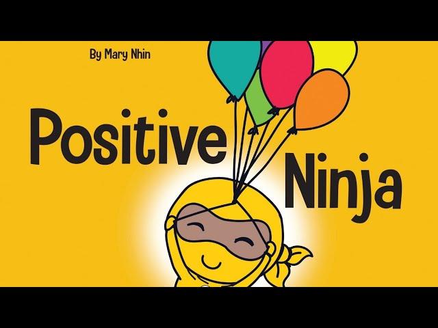 Positive Ninja | Read Aloud by Reading Pioneers Academy