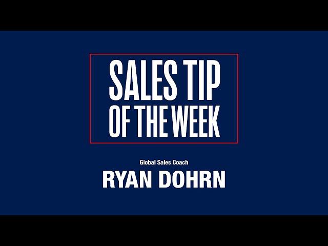 Stop Scaring Your Sales Prospects | Ryan Dohrn - Sales Training Tips and Sales Advice