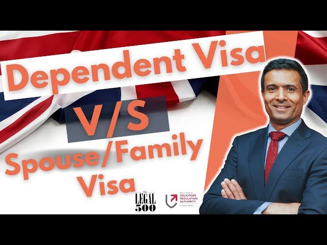 Difference Between Dependent Visa & Spouse/Family Visa in UK 2024