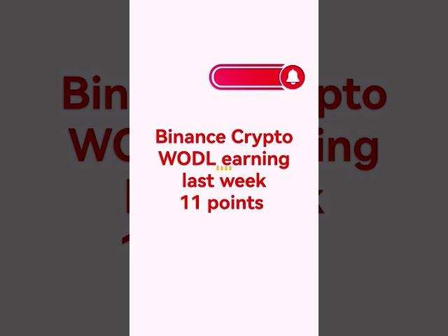 binance earning | crypto WODL earning proof