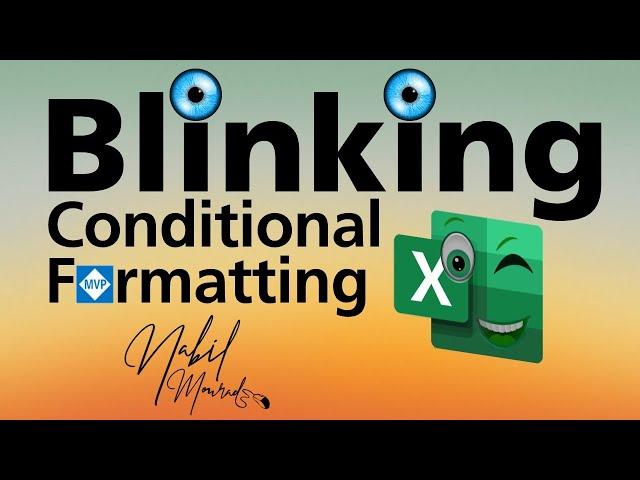 Blinking Conditional Formatting... Yes Excel Is Blinking