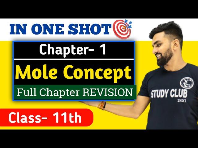 One Shot Mole concept Class 11 || Mole concept in One shot || Chapter 1 || Easy Tricks PYQS Covered