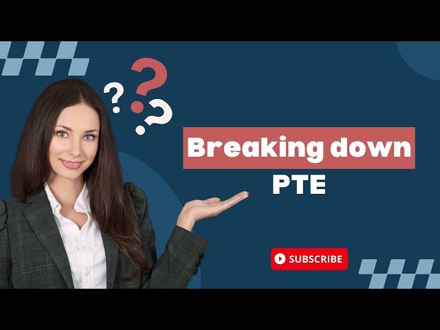 Breaking down PTE | Y-Axis Coaching