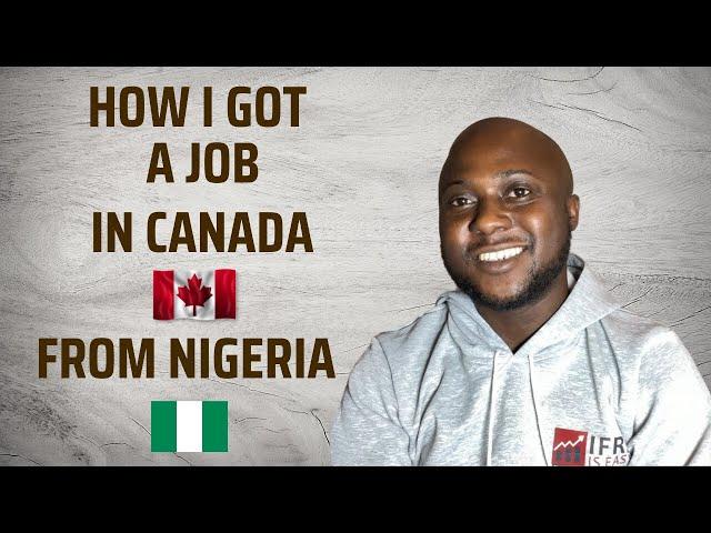 How I got a job in Canada from Nigeria