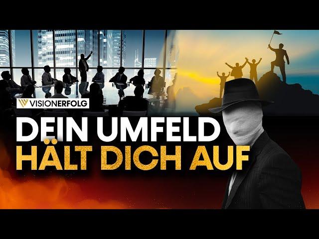 Dein Umfeld hält dich unten | Dirk Kreuter Motivation