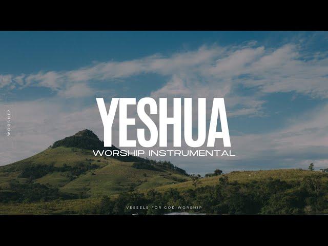 Yeshua (Long Version) | 8 Hour Worship Instrumental