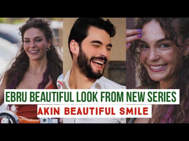 Ebru Şahin first look from New Series !Akın Akınözü Beautiful Smile