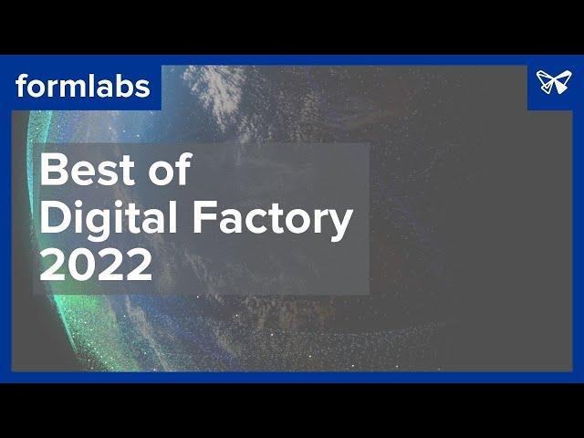 The Digital Factory 2022: Highlights